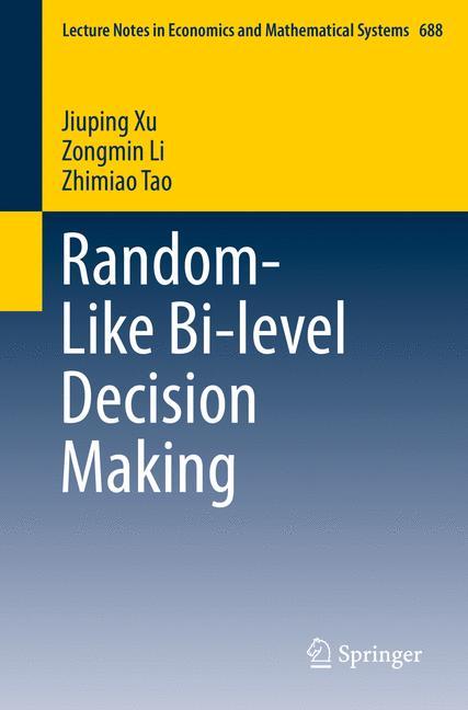 Random-Like Bi-level Decision Making 