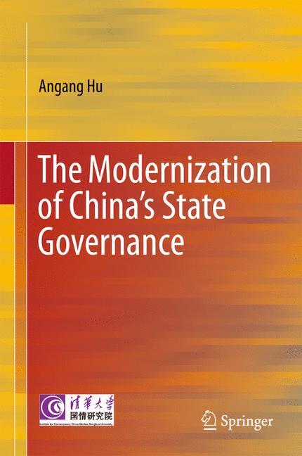 The Modernization of China's State Governance 